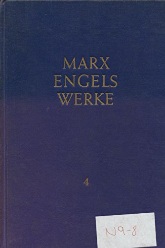 Werke, 43 Bände, Band 4, Mai 1846 bis März 1848 von Dietz Verlag Berlin GmbH